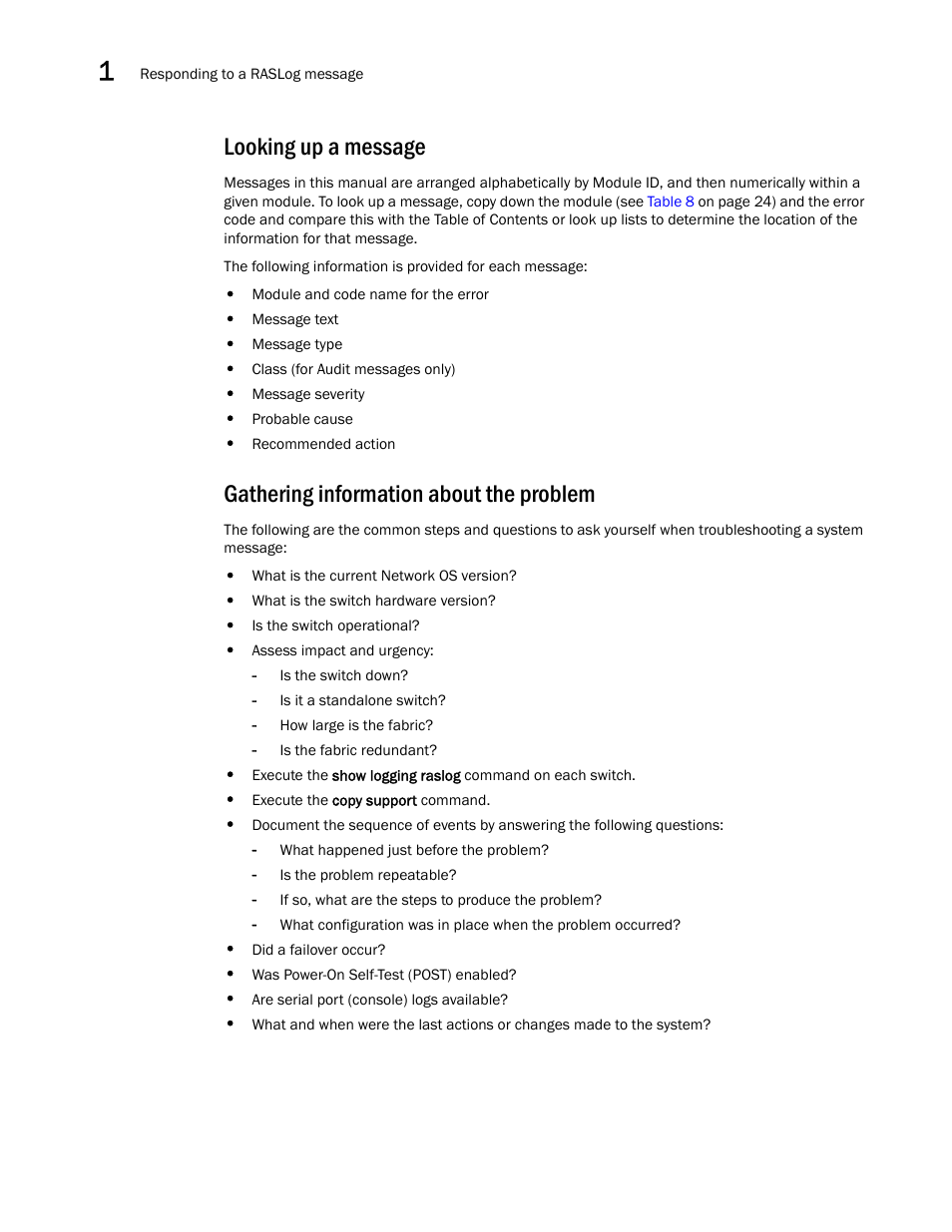 Looking up a message, Gathering information about the problem | Brocade Network OS Message Reference v4.1.1 User Manual | Page 38 / 478