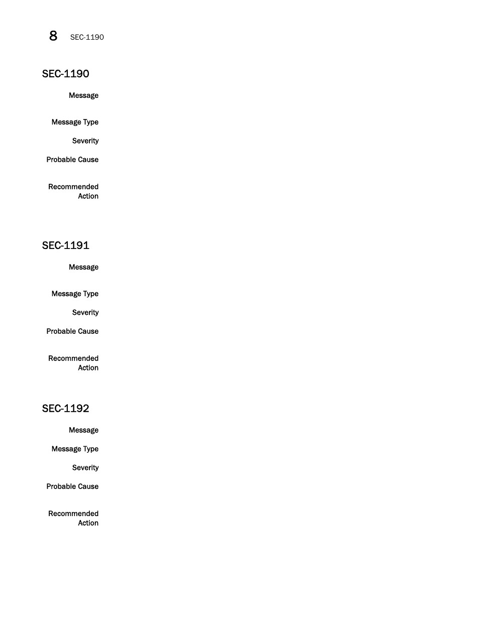 Sec-1190, Sec-1191, Sec-1192 | Brocade Network OS Message Reference v4.1.1 User Manual | Page 384 / 478