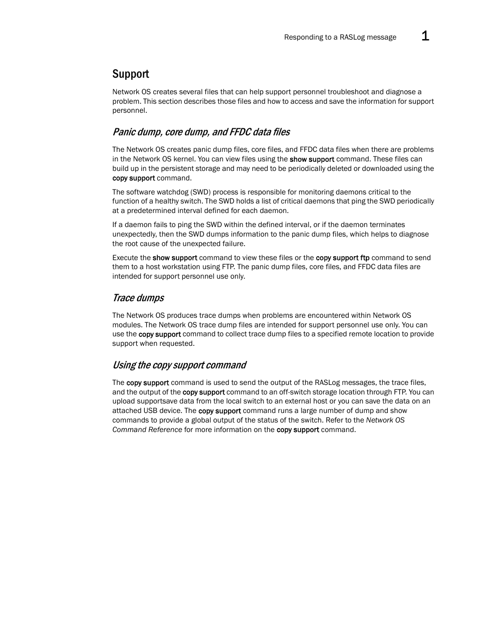 Support, Panic dump, core dump, and ffdc data files, Trace dumps | Using the copy support command | Brocade Network OS Message Reference v4.1.1 User Manual | Page 39 / 478