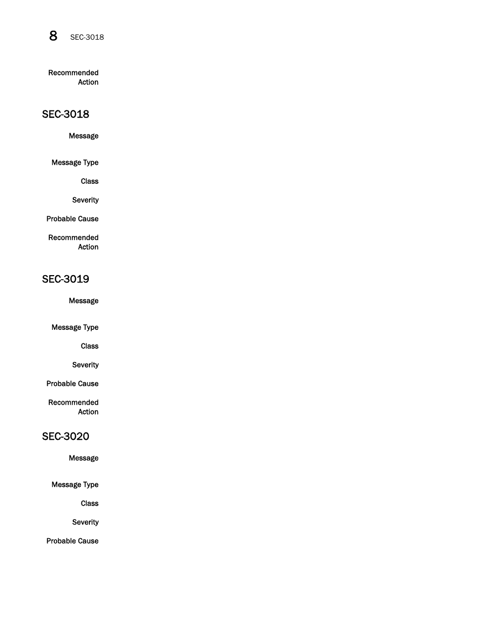 Sec-3018, Sec-3019, Sec-3020 | Brocade Network OS Message Reference v4.1.1 User Manual | Page 390 / 478
