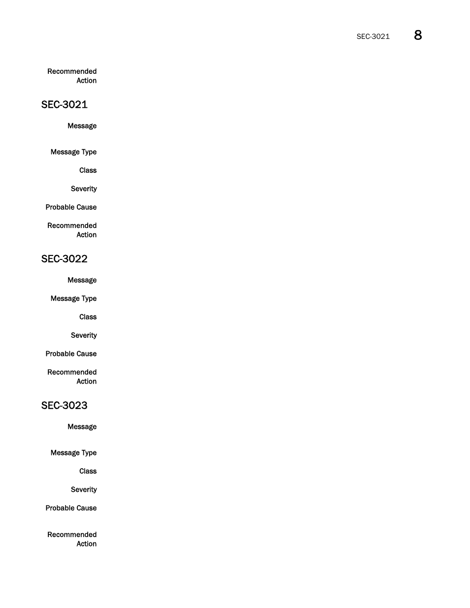 Sec-3021, Sec-3022, Sec-3023 | Brocade Network OS Message Reference v4.1.1 User Manual | Page 391 / 478