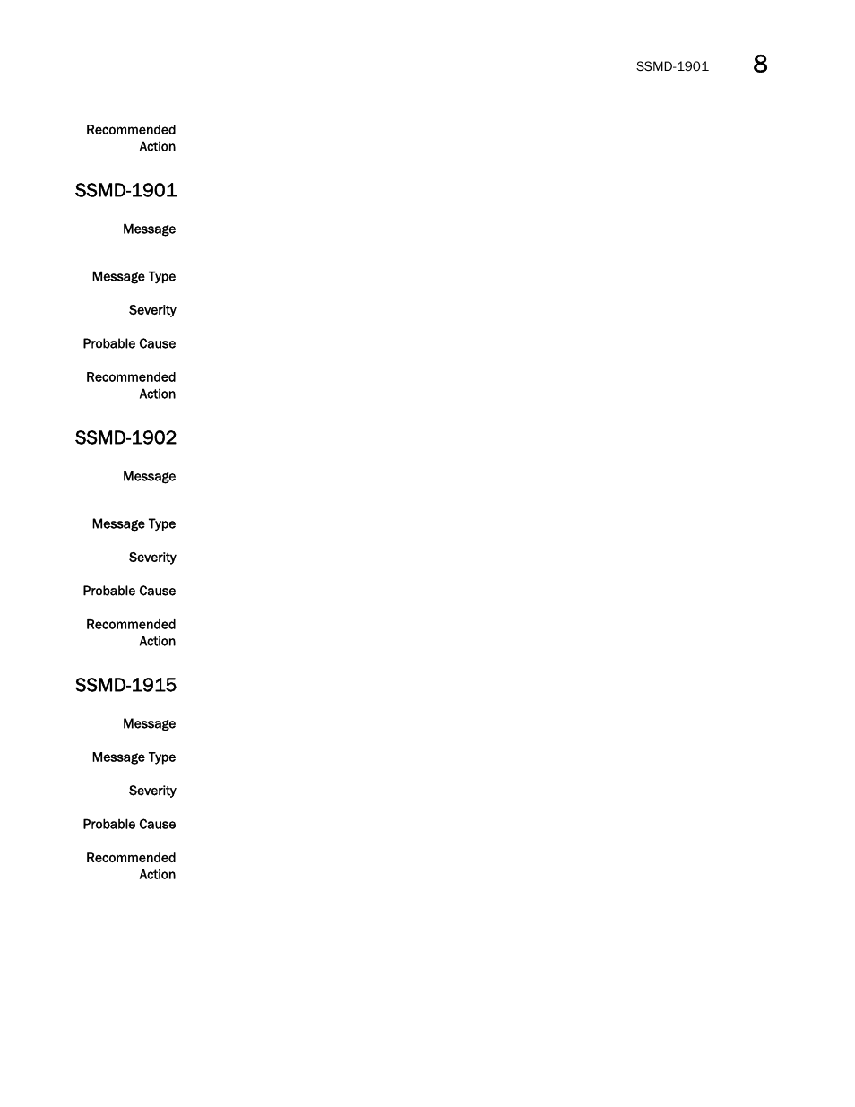 Ssmd-1901, Ssmd-1902, Ssmd-1915 | Brocade Network OS Message Reference v4.1.1 User Manual | Page 429 / 478