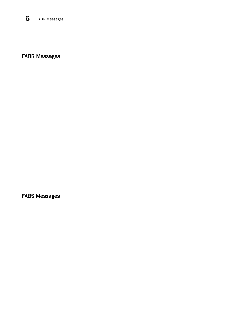 Fabr messages, Fabs messages | Brocade Network OS Message Reference v4.1.1 User Manual | Page 74 / 478