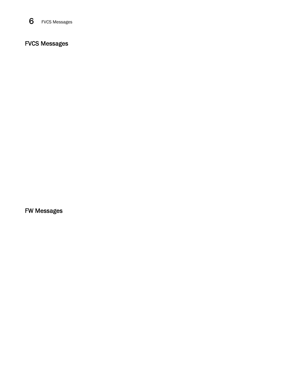 Fvcs messages, Fw messages | Brocade Network OS Message Reference v4.1.1 User Manual | Page 76 / 478