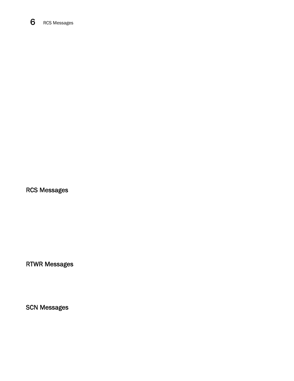 Rcs messages, Rtwr messages, Scn messages | Brocade Network OS Message Reference v4.1.1 User Manual | Page 84 / 478