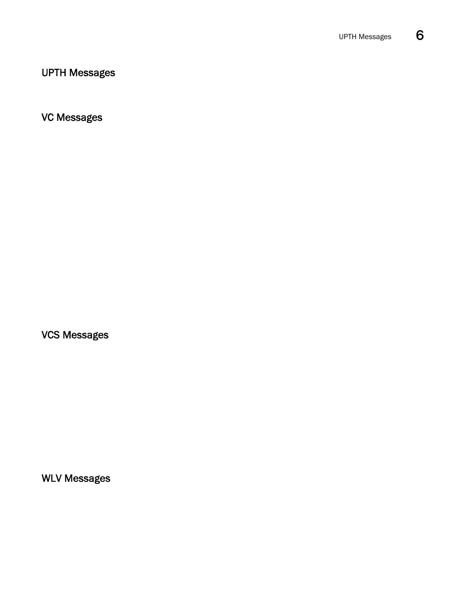 Upth messages, Vc messages, Vcs messages | Wlv messages | Brocade Network OS Message Reference v4.1.1 User Manual | Page 89 / 478