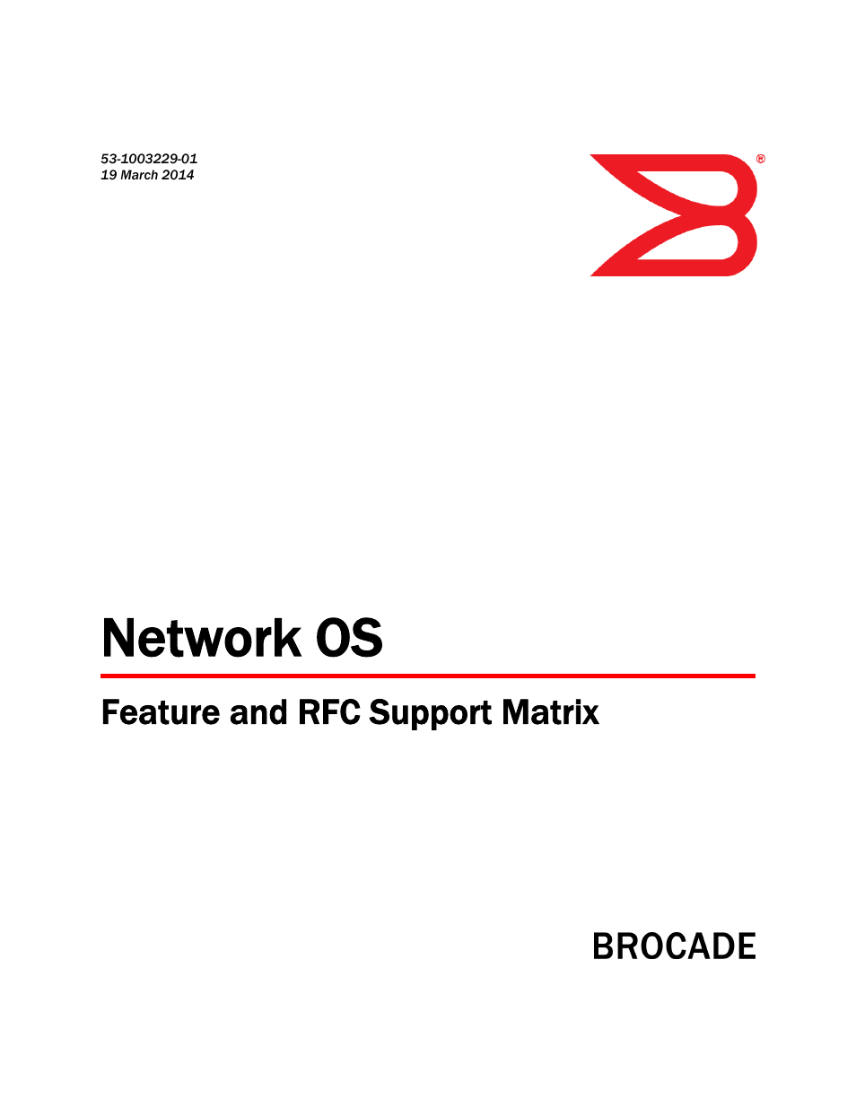 Brocade Network OS Feature and RFC Support Matrix User Manual | 16 pages