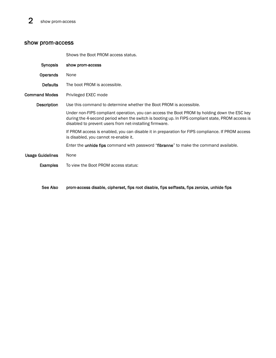 Show prom-access, W prom-access, unhide, How prom-access, un | Brocade Network OS Command Reference v4.1.0 User Manual | Page 1000 / 1418