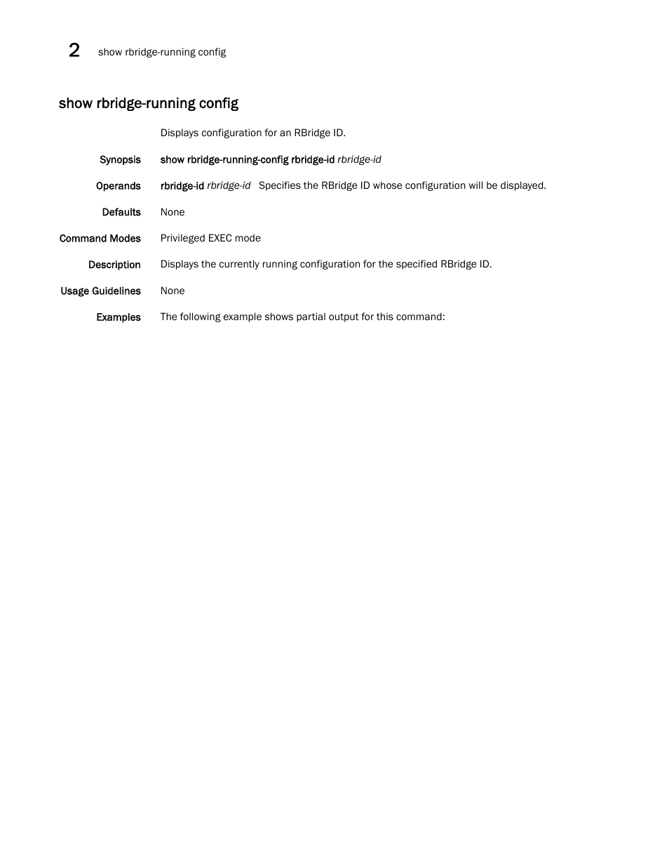 Show rbridge-running config | Brocade Network OS Command Reference v4.1.0 User Manual | Page 1016 / 1418