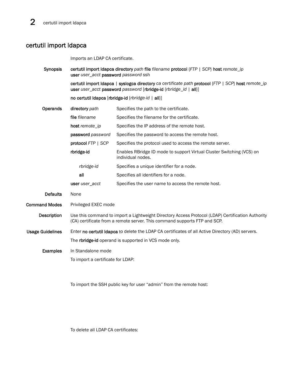 Certutil import ldapca | Brocade Network OS Command Reference v4.1.0 User Manual | Page 102 / 1418