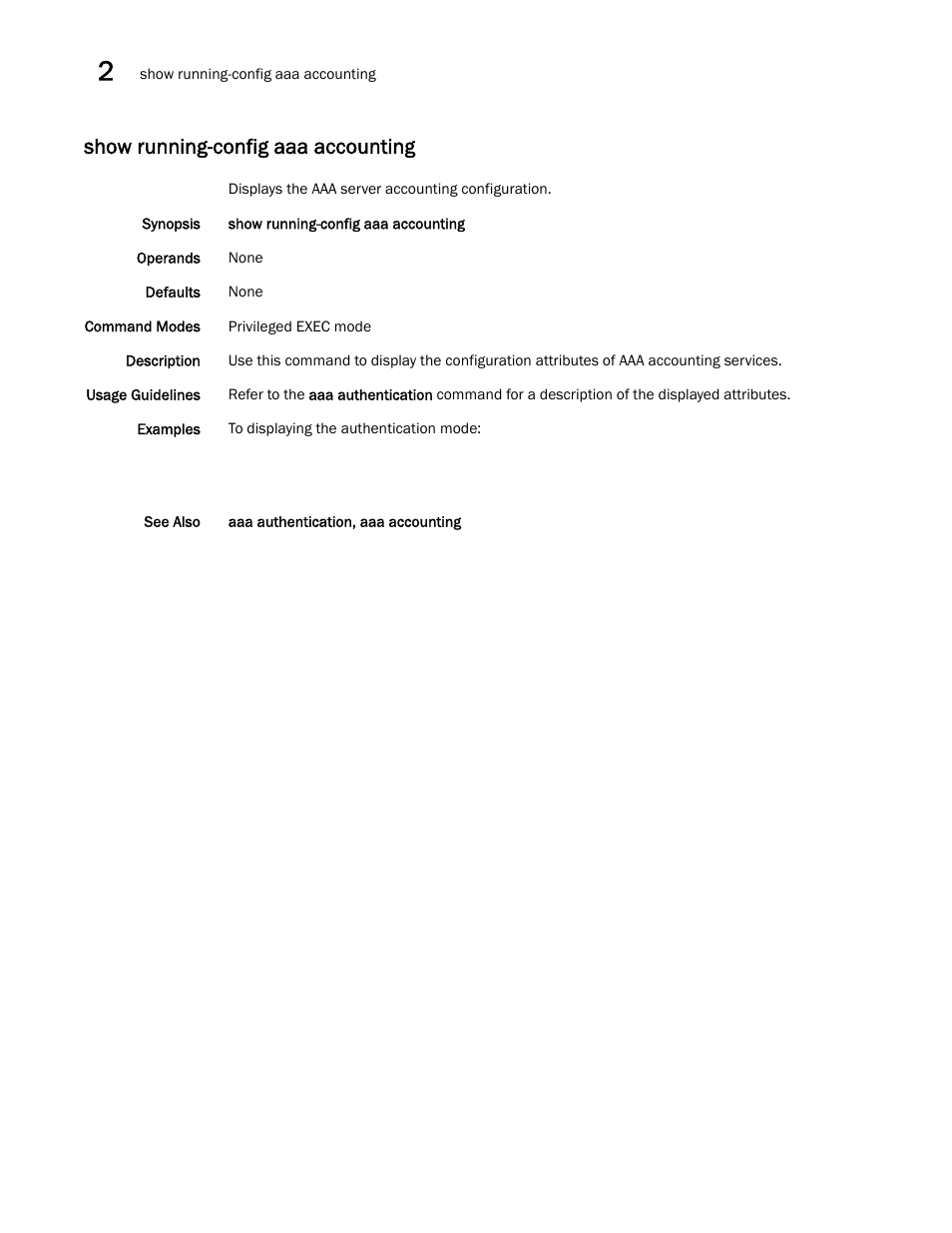 Show running-config aaa accounting | Brocade Network OS Command Reference v4.1.0 User Manual | Page 1034 / 1418