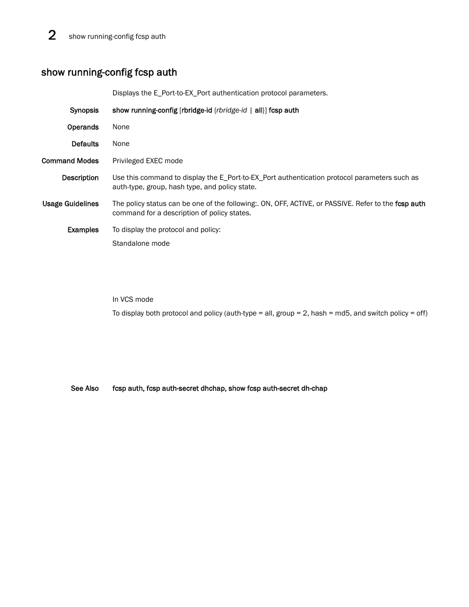 Show running-config fcsp auth | Brocade Network OS Command Reference v4.1.0 User Manual | Page 1046 / 1418