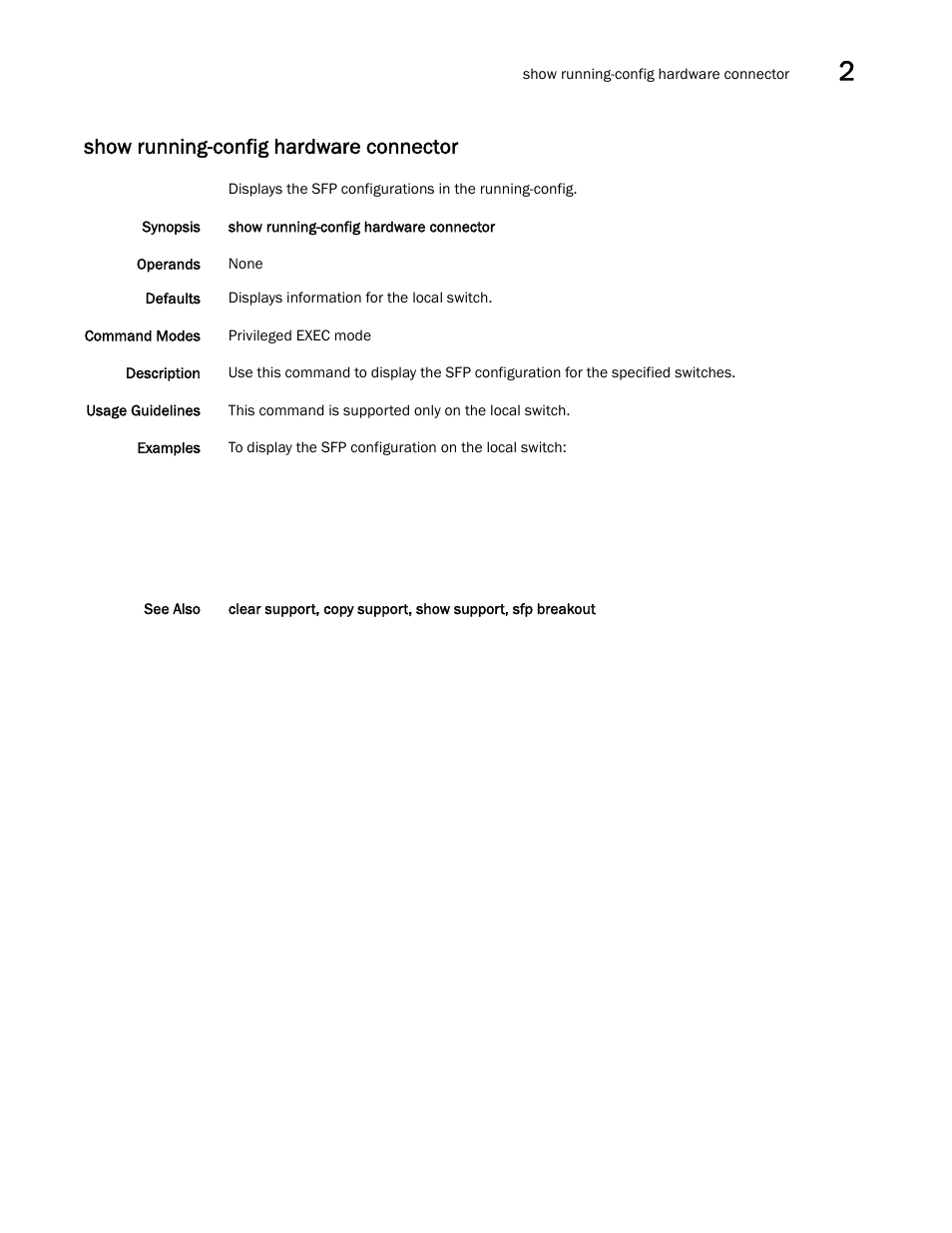 Show running-config hardware connector, Show running-config hardware connector, c | Brocade Network OS Command Reference v4.1.0 User Manual | Page 1047 / 1418