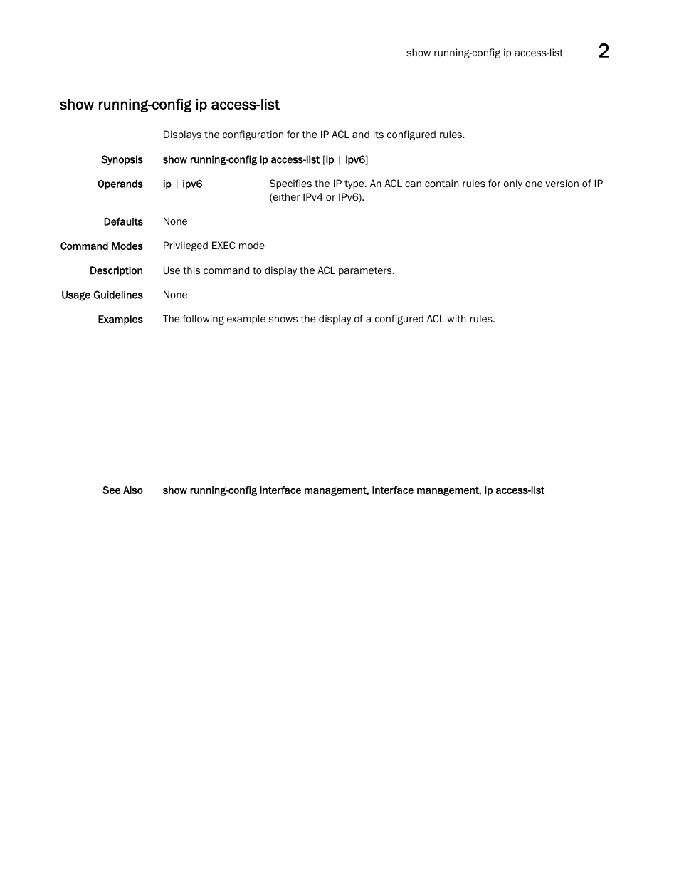 Show running-config ip access-list | Brocade Network OS Command Reference v4.1.0 User Manual | Page 1119 / 1418