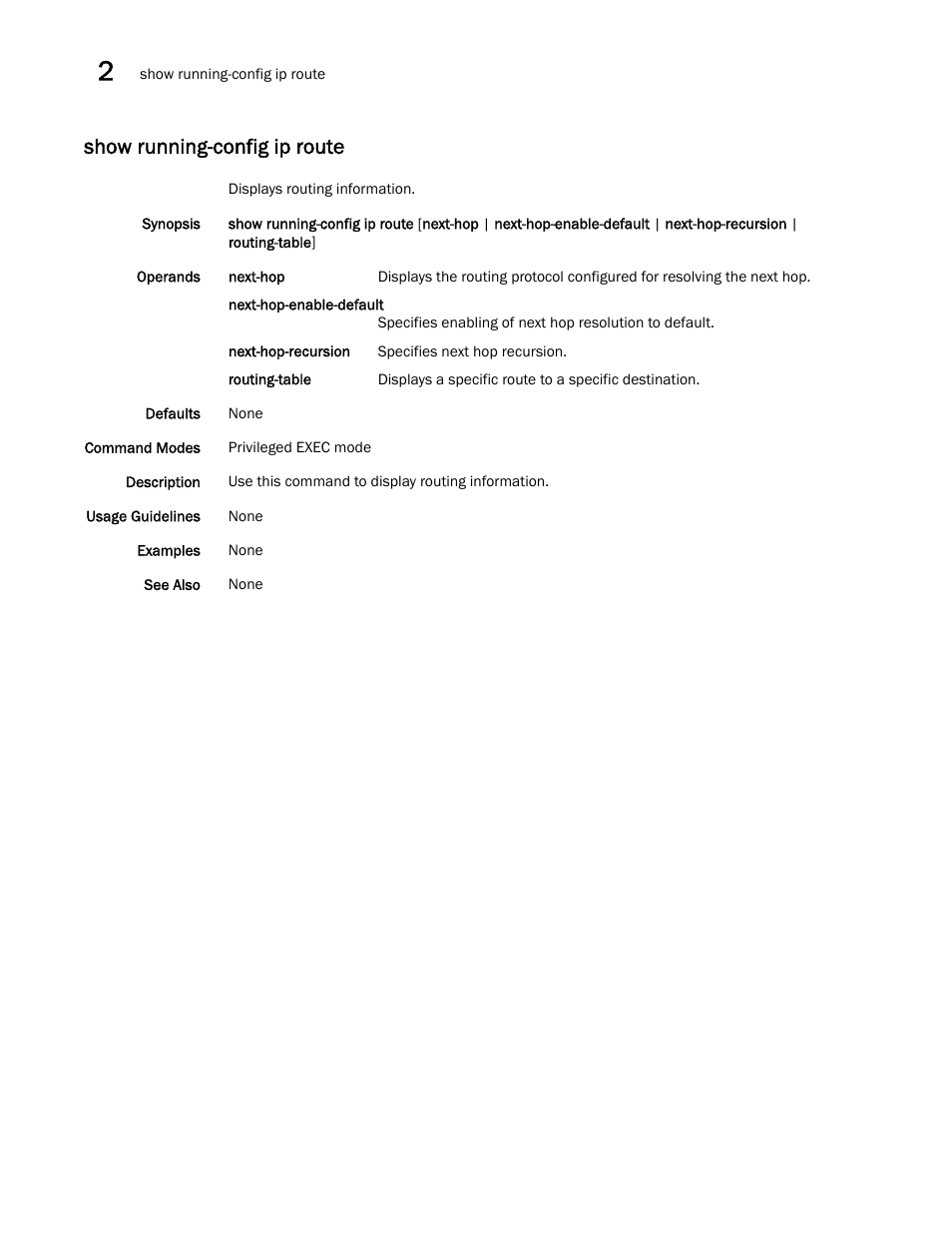 Show running-config ip route | Brocade Network OS Command Reference v4.1.0 User Manual | Page 1122 / 1418