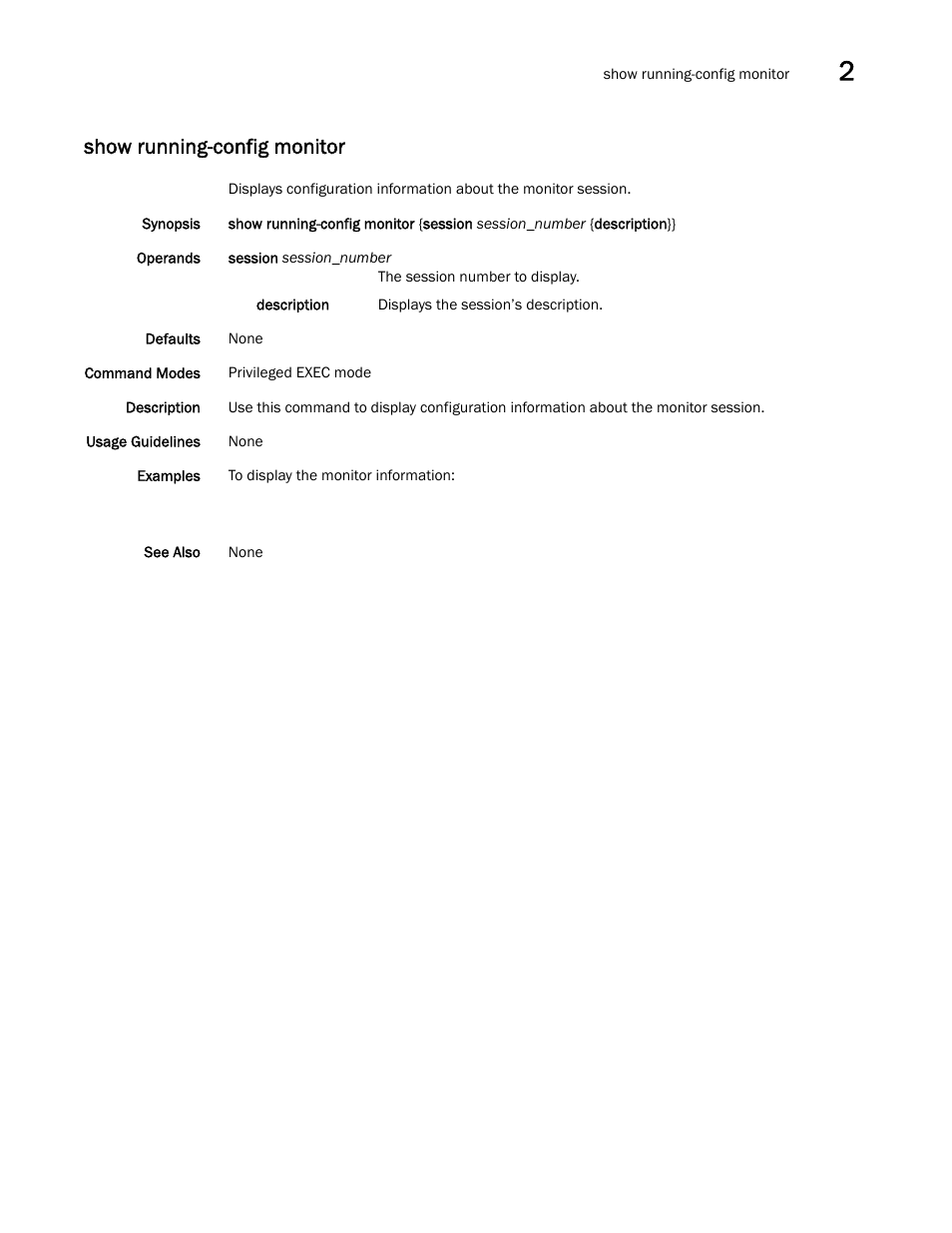 Show running-config monitor | Brocade Network OS Command Reference v4.1.0 User Manual | Page 1131 / 1418