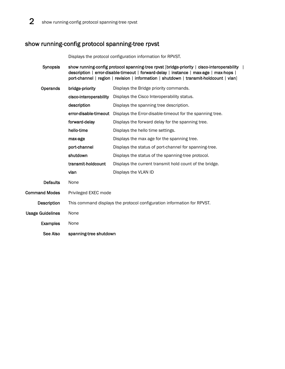 Show running-config protocol spanning-tree rpvst | Brocade Network OS Command Reference v4.1.0 User Manual | Page 1150 / 1418