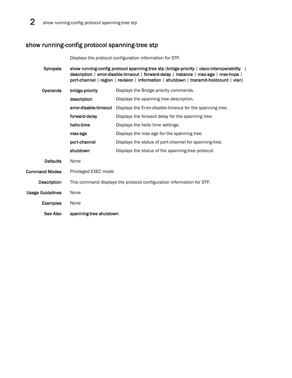 Show running-config protocol spanning-tree stp | Brocade Network OS Command Reference v4.1.0 User Manual | Page 1152 / 1418