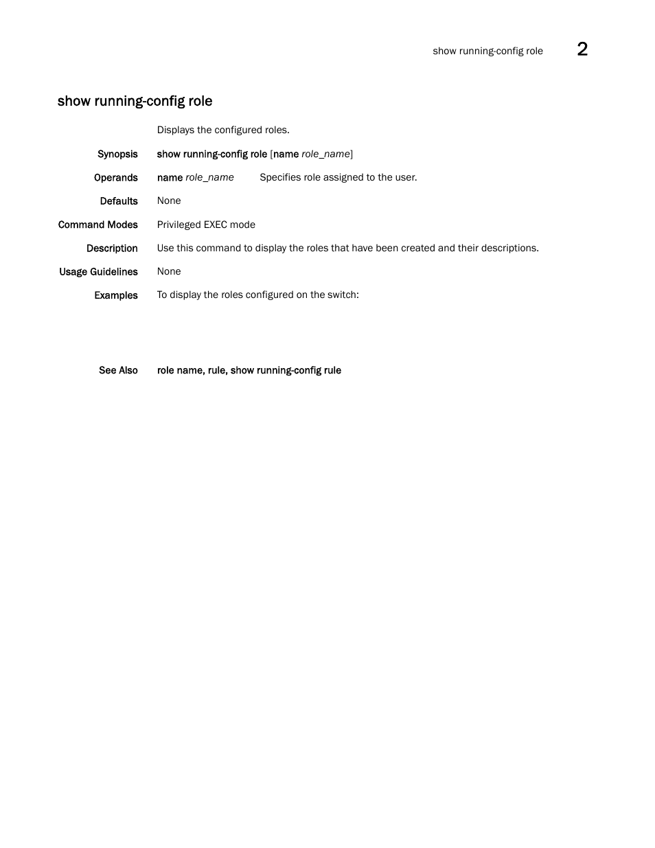 Show running-config role | Brocade Network OS Command Reference v4.1.0 User Manual | Page 1159 / 1418