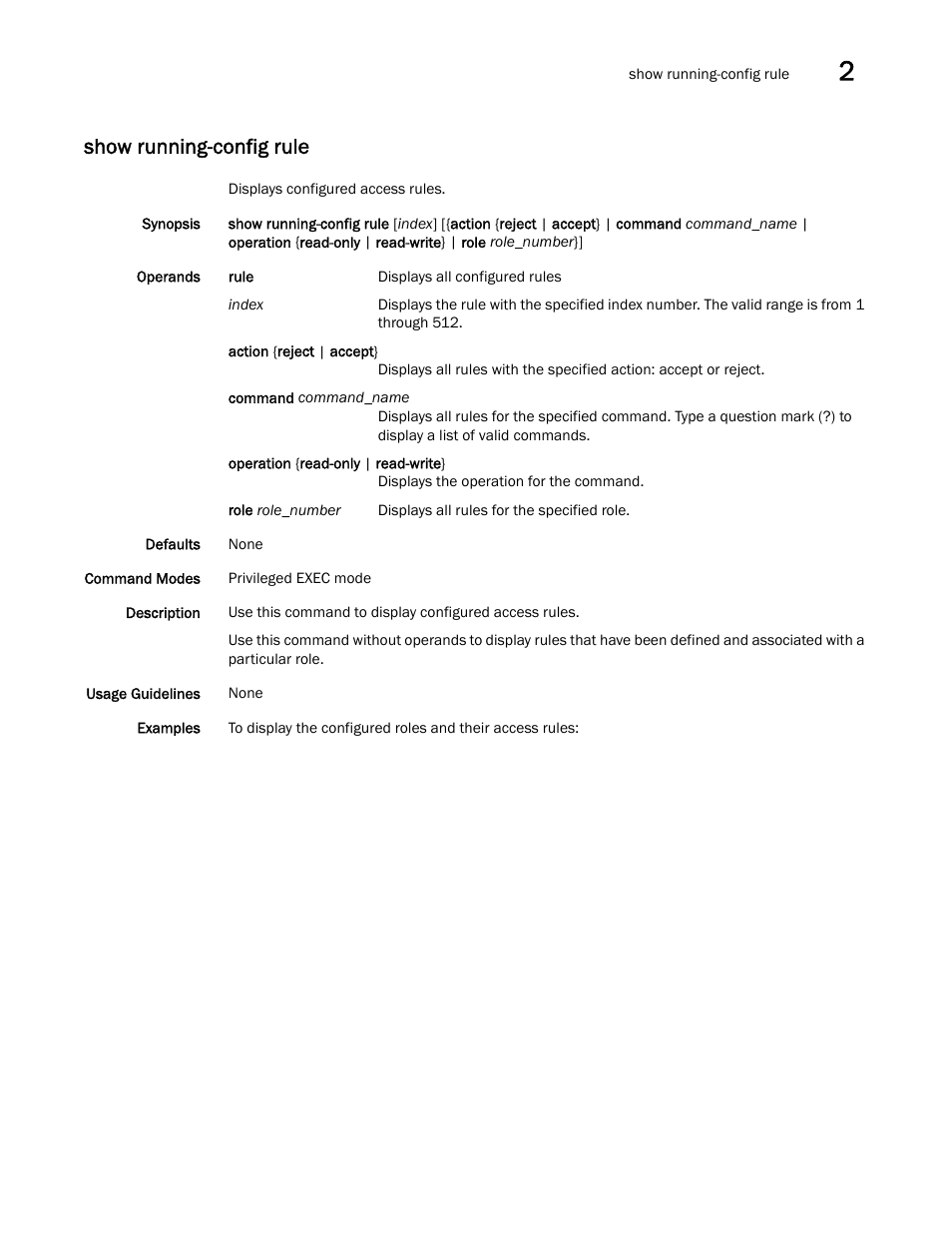 Show running-config rule | Brocade Network OS Command Reference v4.1.0 User Manual | Page 1161 / 1418