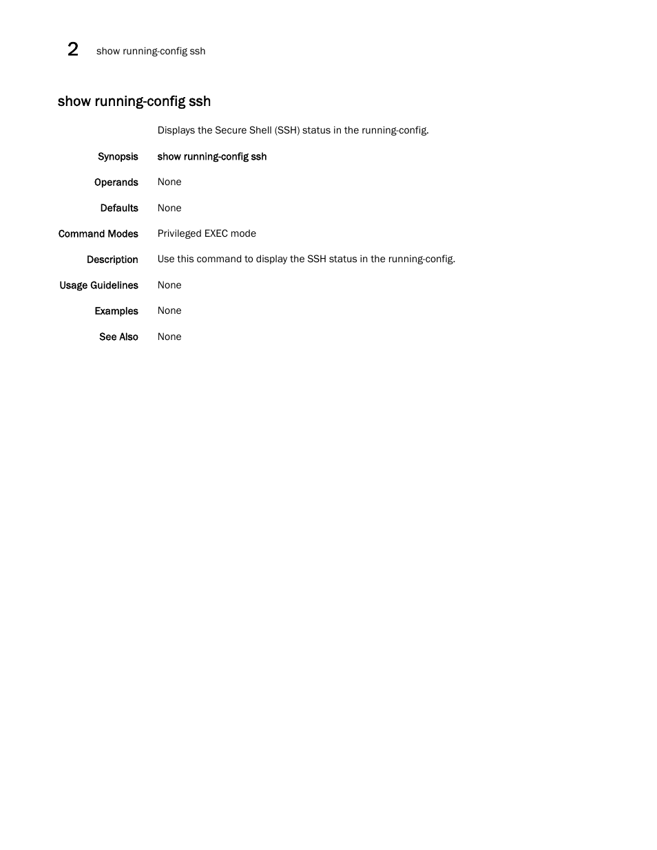 Show running-config ssh | Brocade Network OS Command Reference v4.1.0 User Manual | Page 1170 / 1418