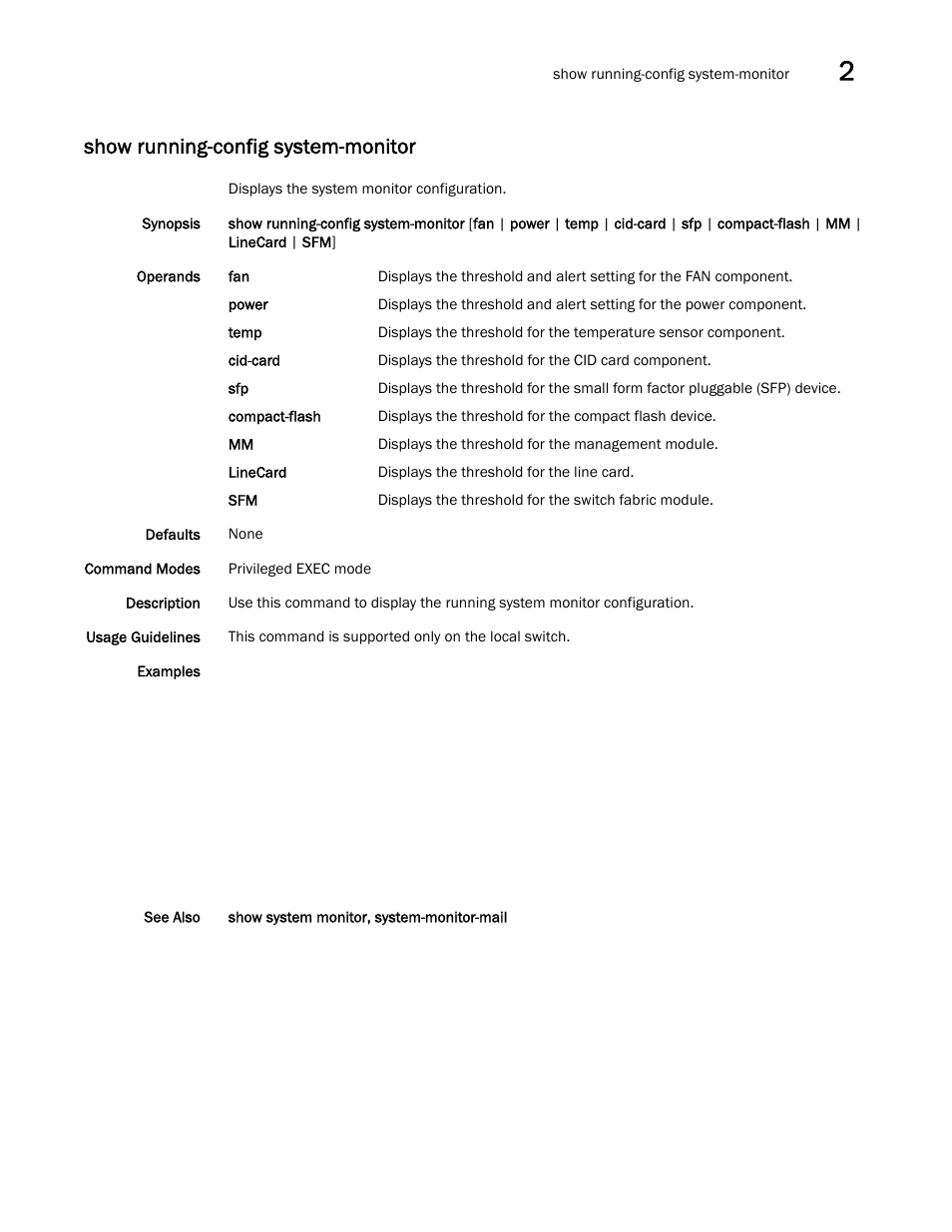 Show running-config system-monitor | Brocade Network OS Command Reference v4.1.0 User Manual | Page 1177 / 1418