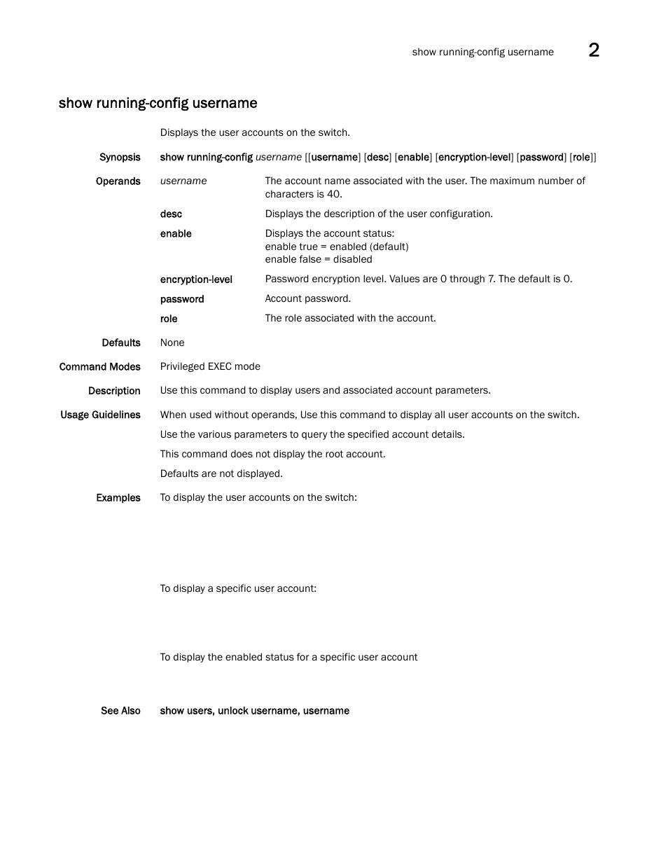 Show running-config username | Brocade Network OS Command Reference v4.1.0 User Manual | Page 1185 / 1418