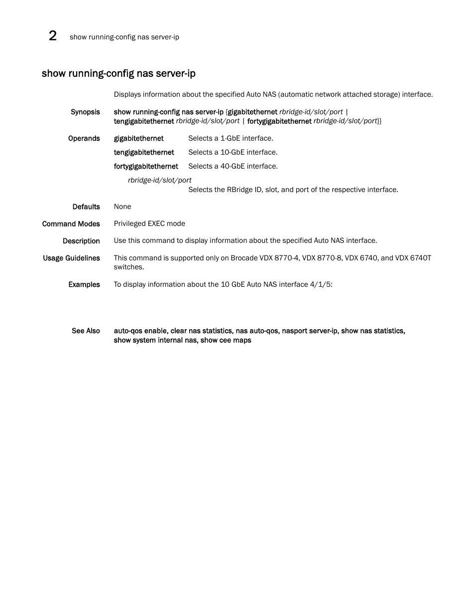 Show running-config nas server-ip | Brocade Network OS Command Reference v4.1.0 User Manual | Page 1192 / 1418