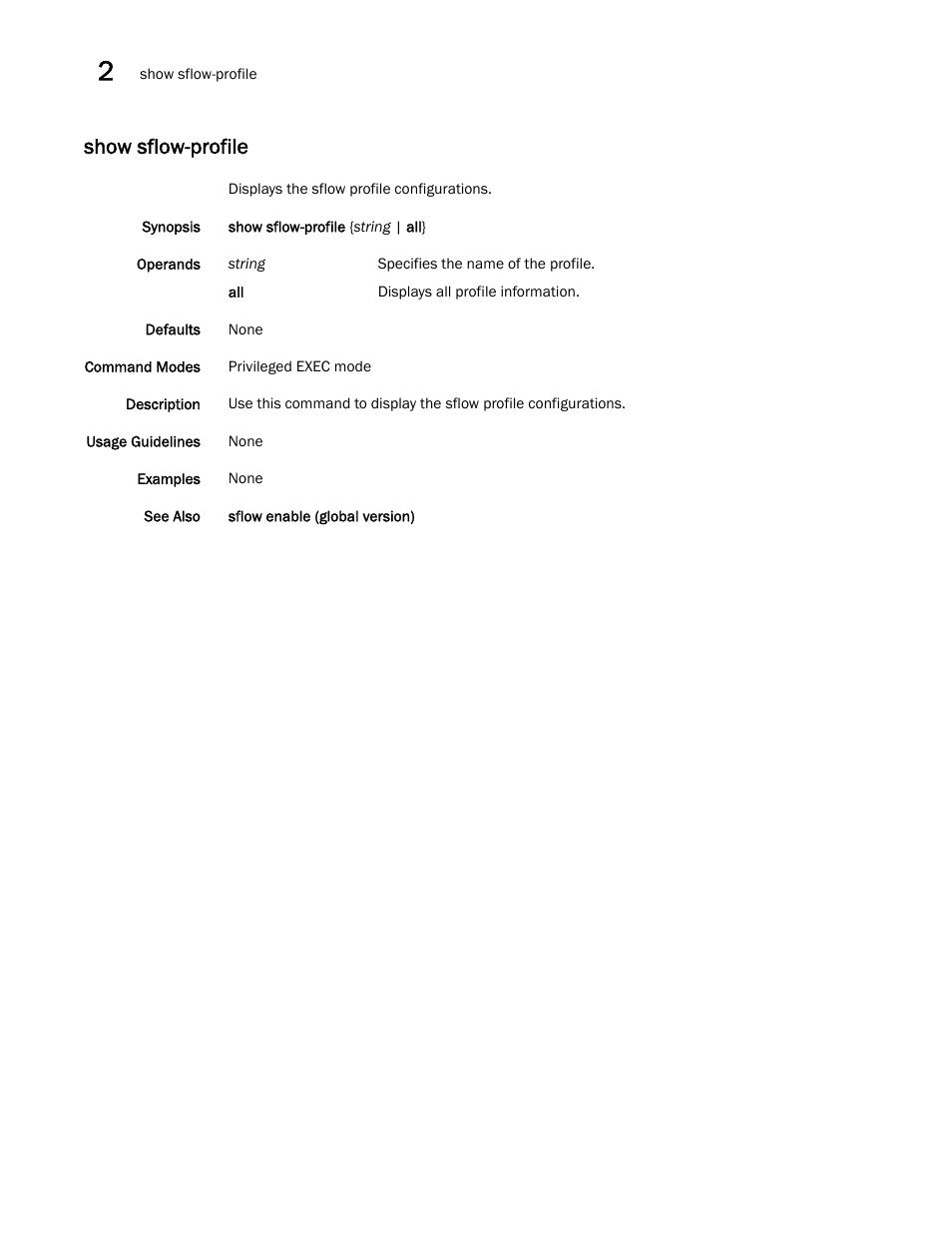 Show sflow-profile | Brocade Network OS Command Reference v4.1.0 User Manual | Page 1196 / 1418