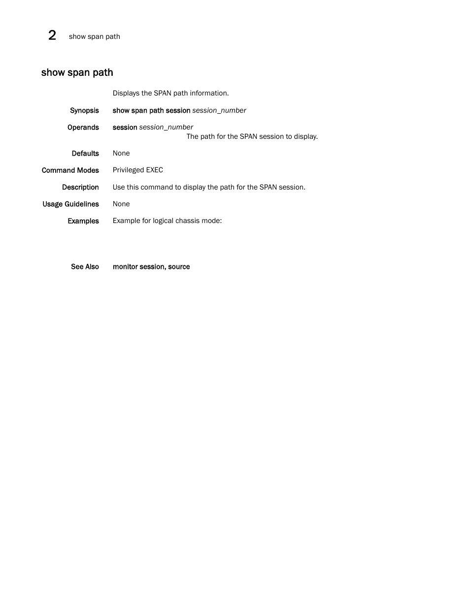 Show span path | Brocade Network OS Command Reference v4.1.0 User Manual | Page 1202 / 1418