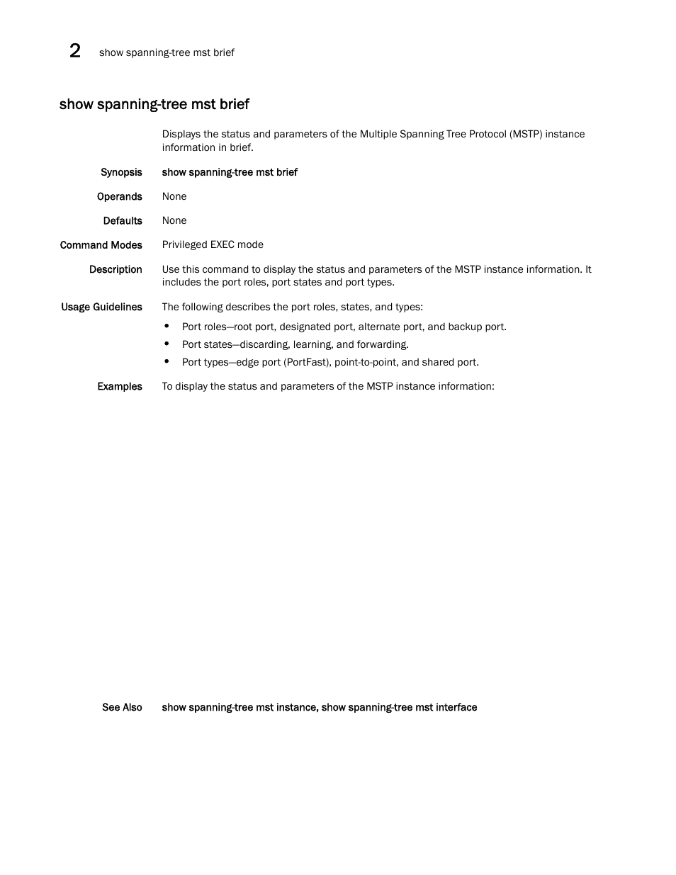 Show spanning-tree mst brief | Brocade Network OS Command Reference v4.1.0 User Manual | Page 1208 / 1418