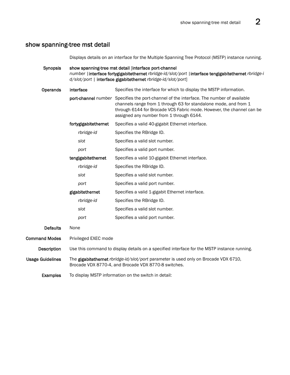 Show spanning-tree mst detail | Brocade Network OS Command Reference v4.1.0 User Manual | Page 1209 / 1418