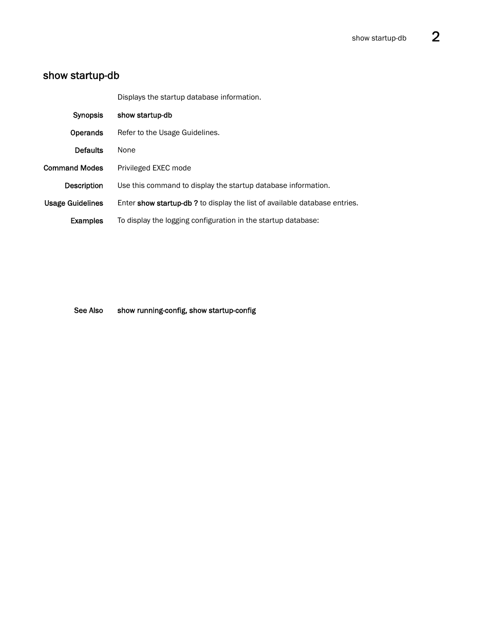 Show startup-db | Brocade Network OS Command Reference v4.1.0 User Manual | Page 1219 / 1418