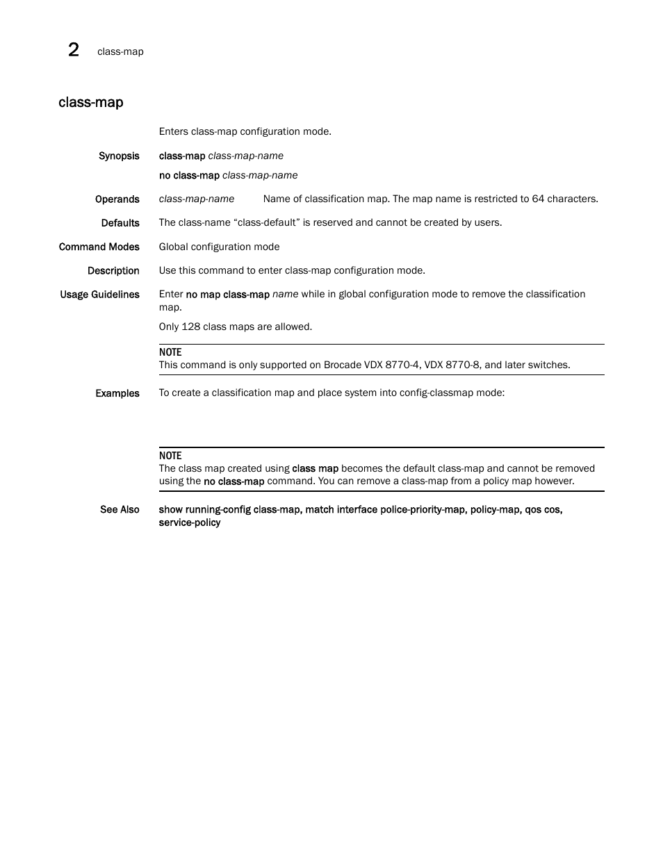 Class-map | Brocade Network OS Command Reference v4.1.0 User Manual | Page 122 / 1418