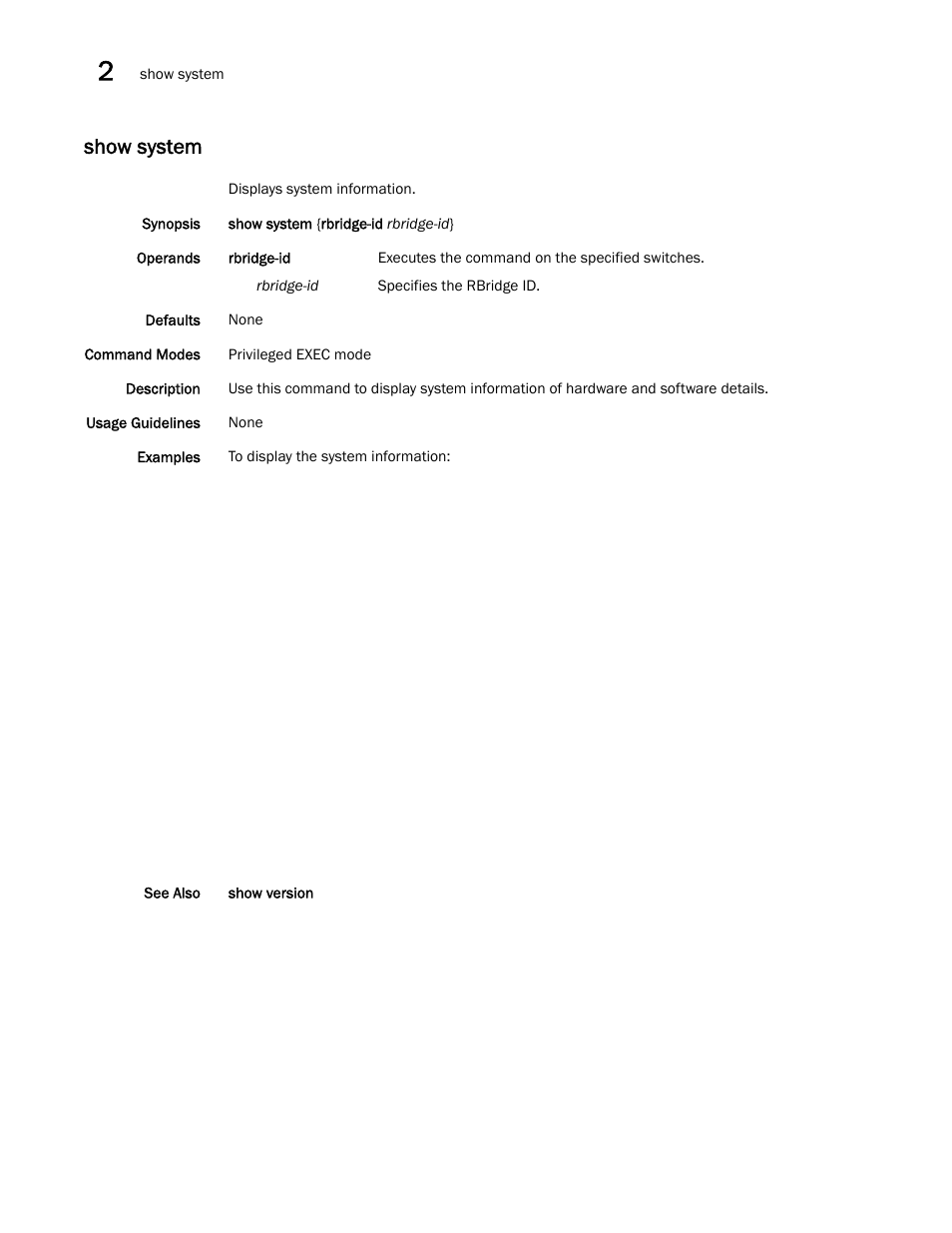 Show system | Brocade Network OS Command Reference v4.1.0 User Manual | Page 1226 / 1418