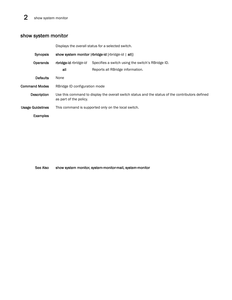 Show system monitor | Brocade Network OS Command Reference v4.1.0 User Manual | Page 1228 / 1418