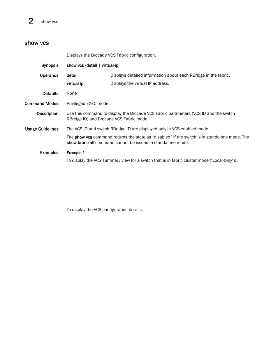 Show vcs | Brocade Network OS Command Reference v4.1.0 User Manual | Page 1236 / 1418