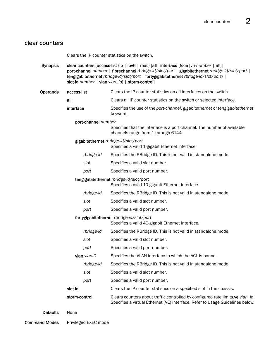 Clear counters | Brocade Network OS Command Reference v4.1.0 User Manual | Page 125 / 1418