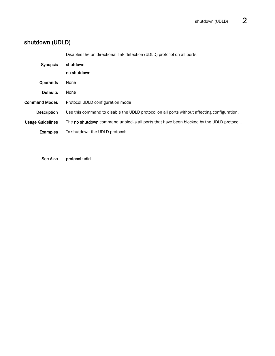 Shutdown (udld) | Brocade Network OS Command Reference v4.1.0 User Manual | Page 1257 / 1418
