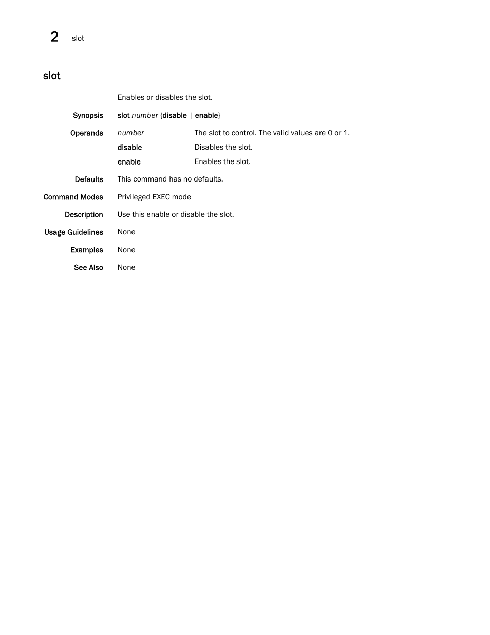 Slot | Brocade Network OS Command Reference v4.1.0 User Manual | Page 1260 / 1418