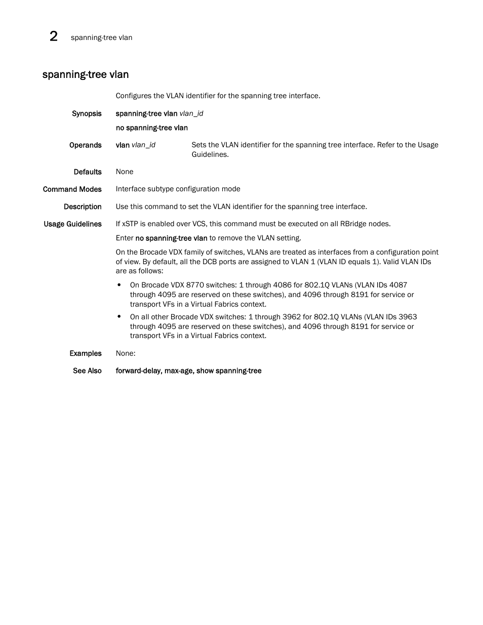 Spanning-tree vlan | Brocade Network OS Command Reference v4.1.0 User Manual | Page 1288 / 1418