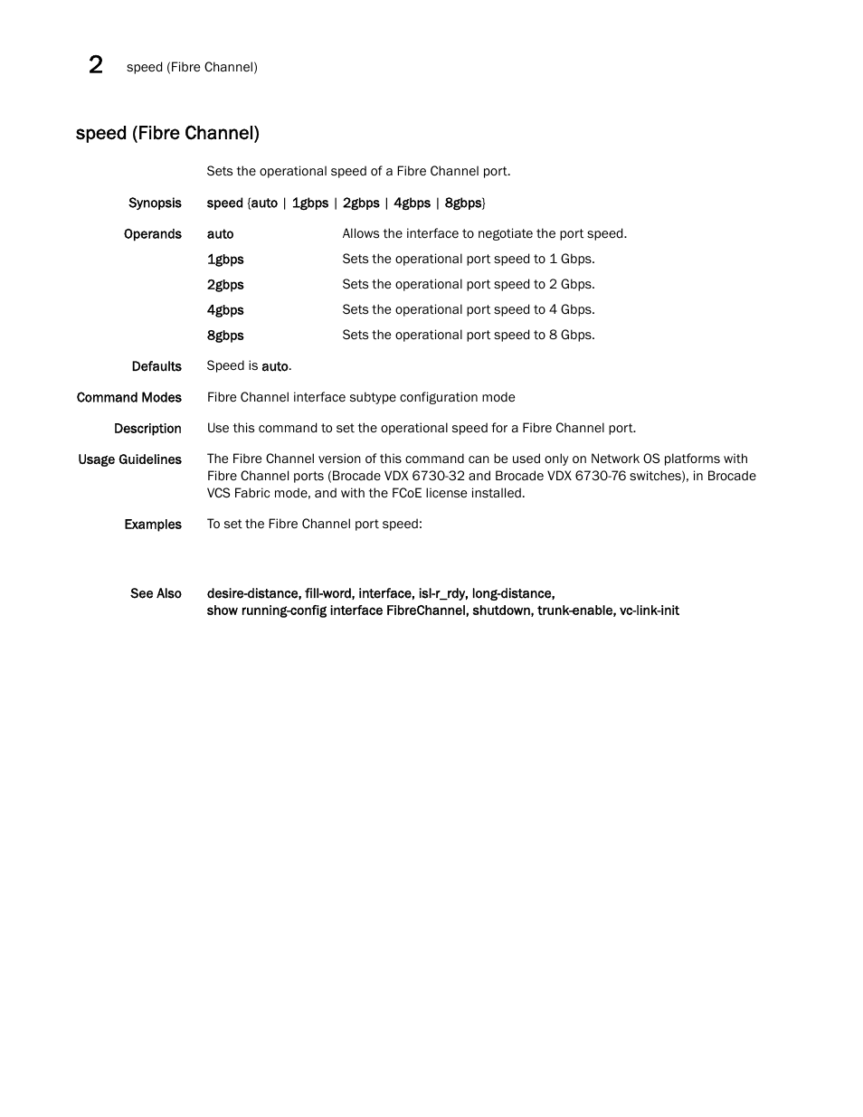 Speed (fibre channel), Speed (fibre channel), tru, Fibre channel), trunk | Eed (fibre channel), tru, Fibre channel) | Brocade Network OS Command Reference v4.1.0 User Manual | Page 1290 / 1418