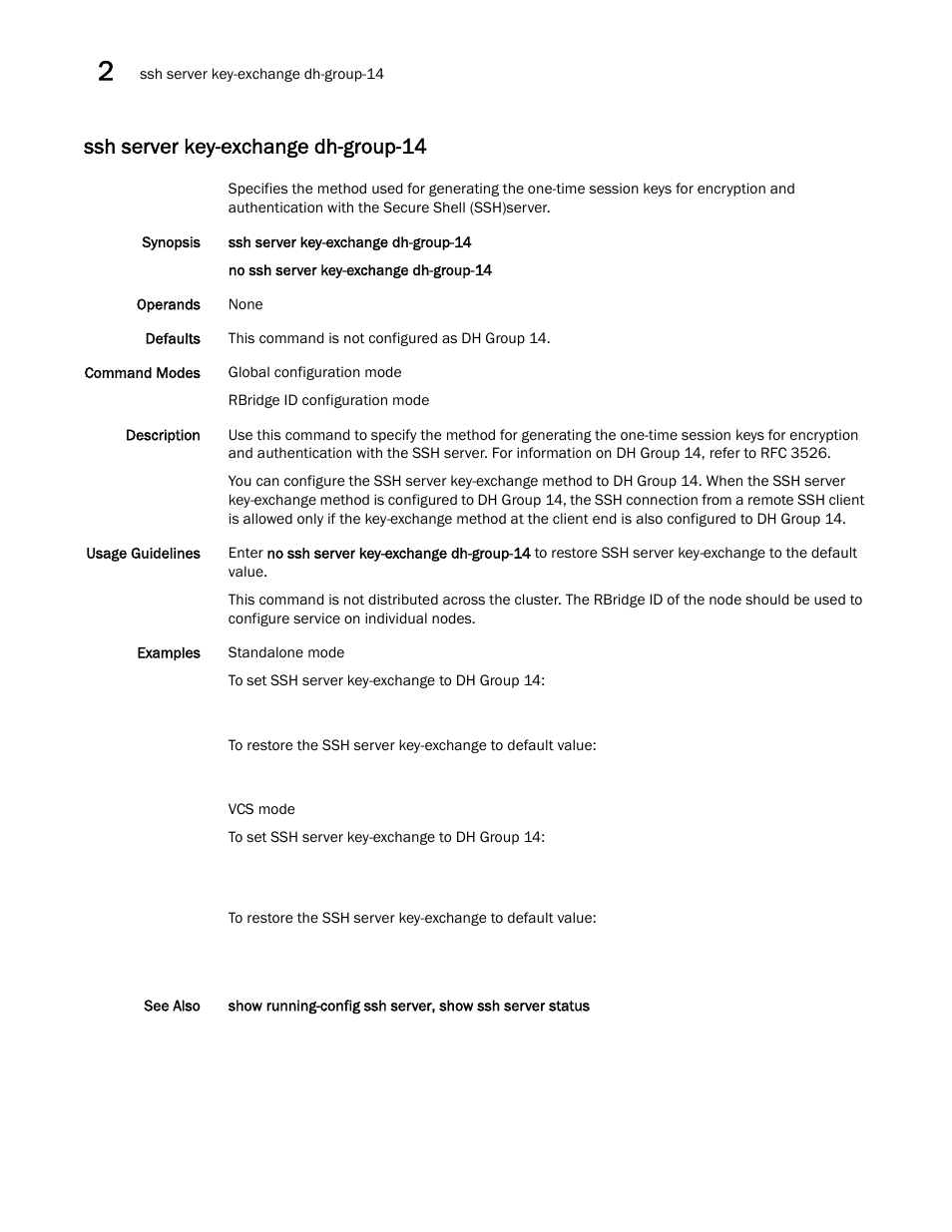 Ssh server key-exchange dh-group-14 | Brocade Network OS Command Reference v4.1.0 User Manual | Page 1296 / 1418