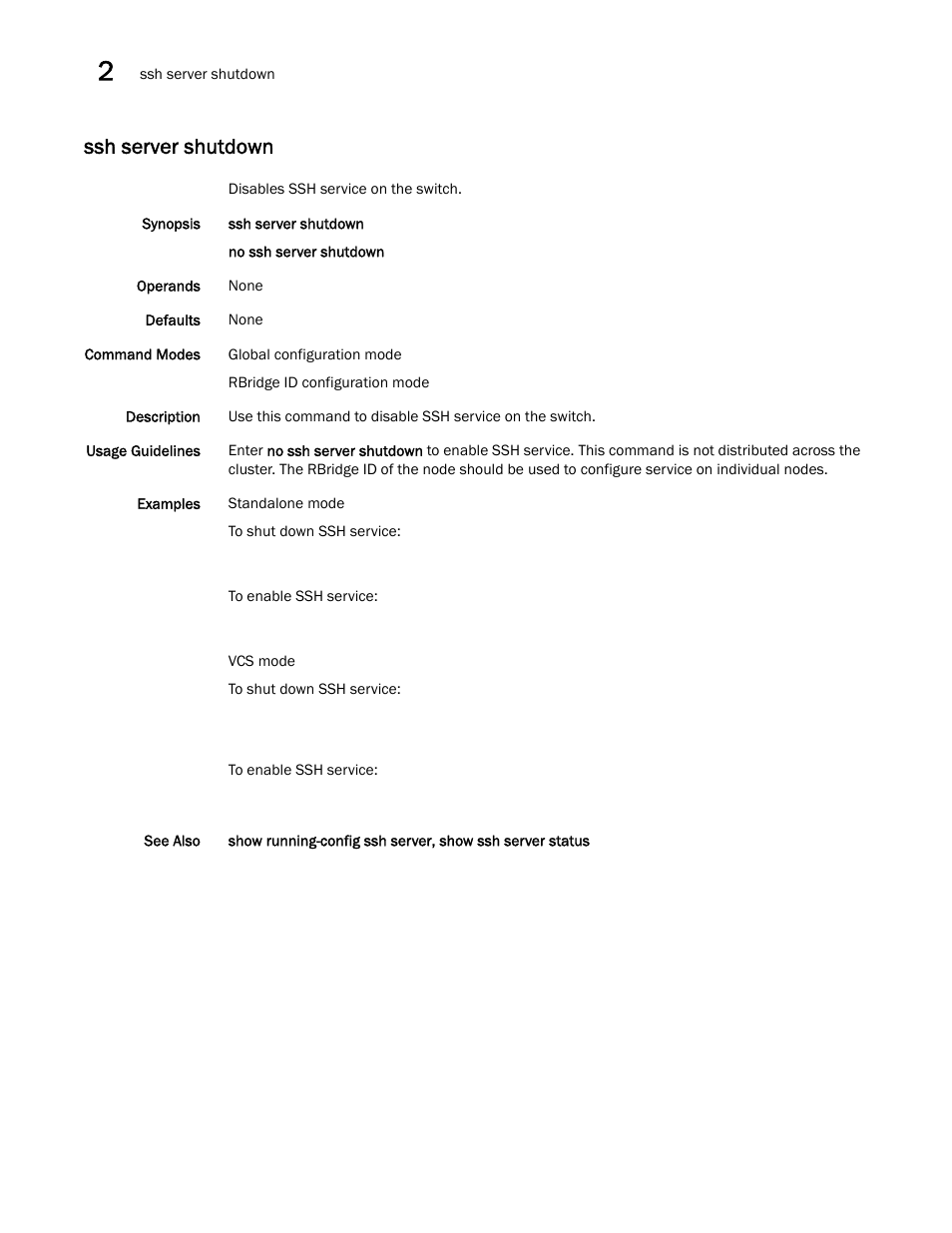 Ssh server shutdown | Brocade Network OS Command Reference v4.1.0 User Manual | Page 1298 / 1418