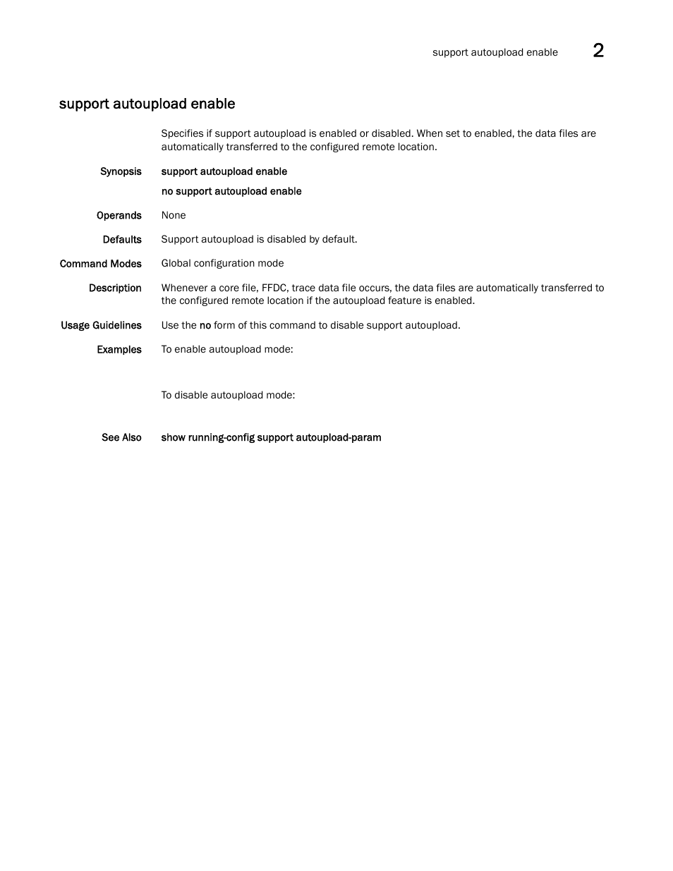 Support autoupload enable | Brocade Network OS Command Reference v4.1.0 User Manual | Page 1305 / 1418