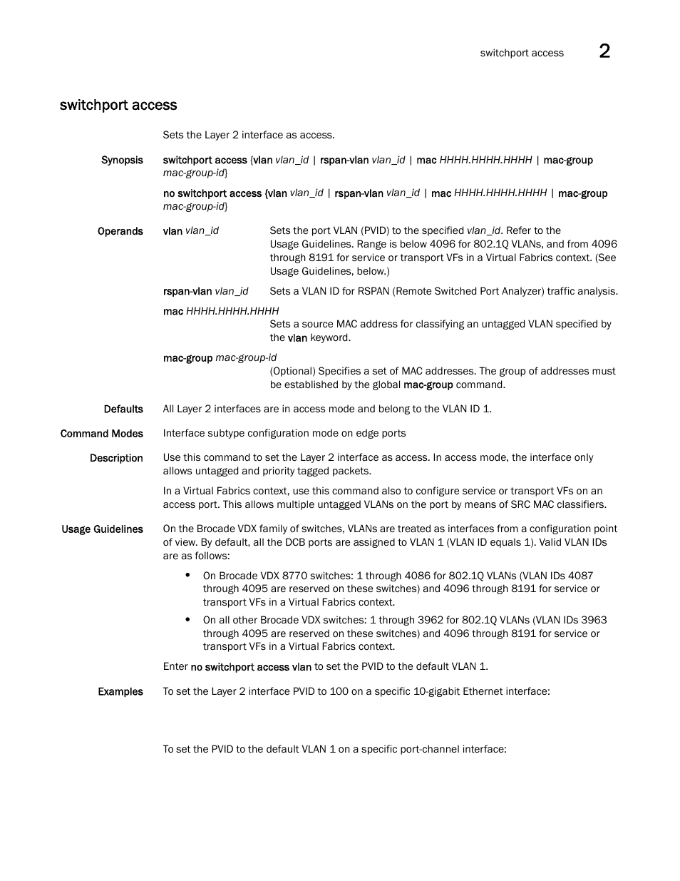 Switchport access, Switchport access, swi | Brocade Network OS Command Reference v4.1.0 User Manual | Page 1309 / 1418