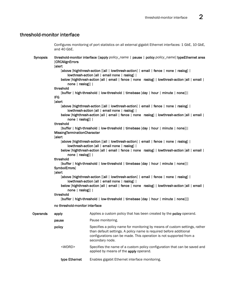 Threshold-monitor interface | Brocade Network OS Command Reference v4.1.0 User Manual | Page 1349 / 1418