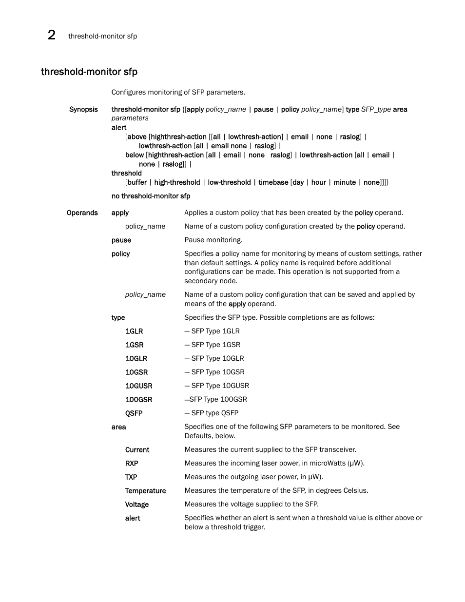 Threshold-monitor sfp | Brocade Network OS Command Reference v4.1.0 User Manual | Page 1356 / 1418