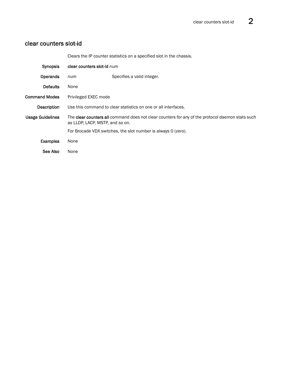 Clear counters slot-id | Brocade Network OS Command Reference v4.1.0 User Manual | Page 137 / 1418