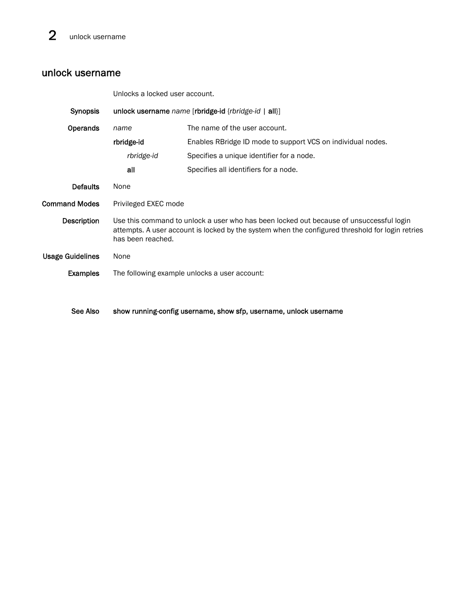 Unlock username | Brocade Network OS Command Reference v4.1.0 User Manual | Page 1370 / 1418